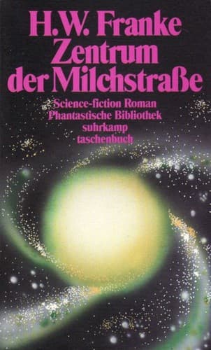 Cover of Zentrum der Milchstraße by Herbert W. Franke