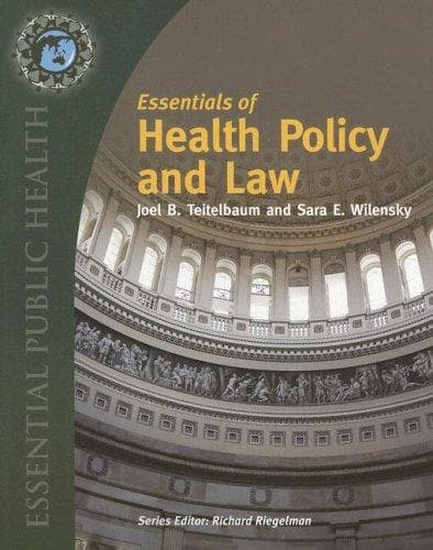 Cover of Essentials of health policy and law by Joel Bern Teitelbaum