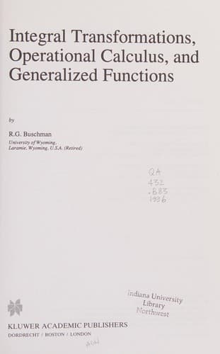 Cover of Integral transformations, operational calculus, and generalized functions by R. G. Buschman
