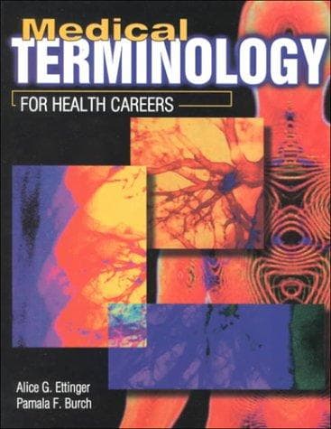 Cover of Medical Terminology for Health Careers by Alice G. Ettinger