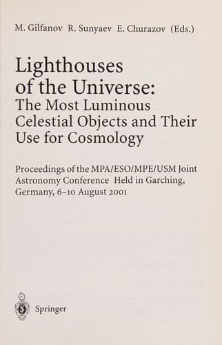 Cover of Lighthouses of the universe by MPA/ESO/MPE/USM Joint Astronomy Conference (2001 Garching bei München, Germany)
