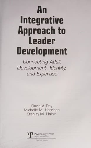 Cover of An integrative approach to leader development by David V. Day