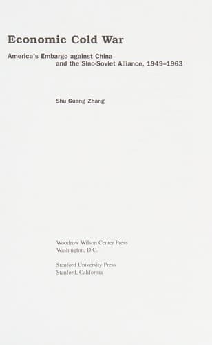 Cover of Economic Cold War : America's embargo against China and the Sino-Soviet alliance, 1949-1963 by Shu Guang Zhang