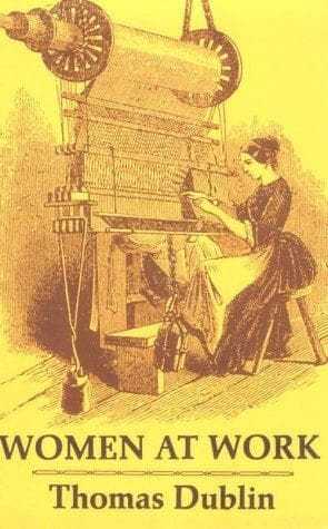 Cover of Women at work by Thomas Dublin
