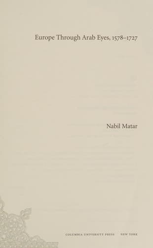 Cover of Europe through Arab eyes, 1578-1727 by N. I. Matar