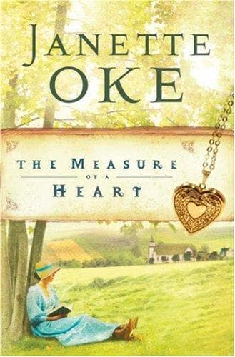 Cover of The Measure of a Heart (Women of the West #6) by Janette Oke