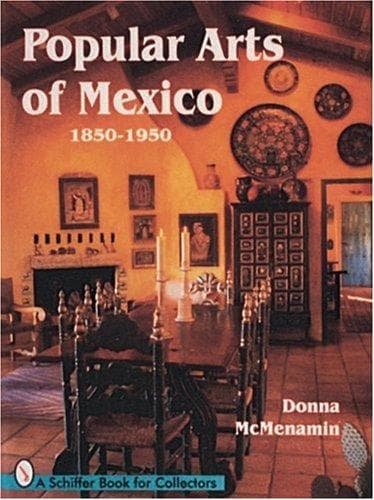 Cover of Popular arts of Mexico, 1850-1950 by Donna McMenamin