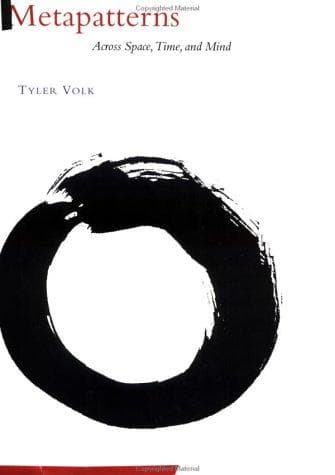 Cover of Metapatterns across space, time, and mind by Tyler Volk