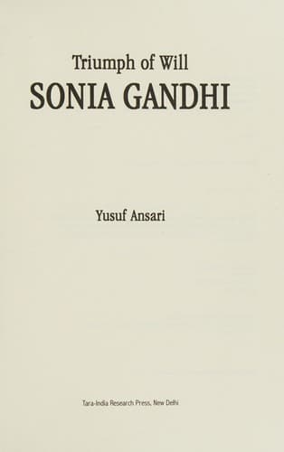 Cover of Triumph of will, Sonia Gandhi by Yusuf Ansari