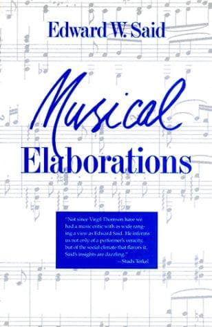 Cover of Musical elaborations by Edward W. Said