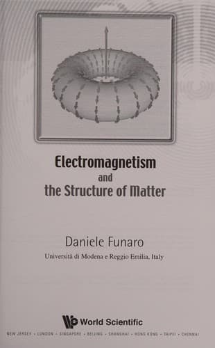 Cover of Electromagnetism and the structure of matter by Daniele Funaro