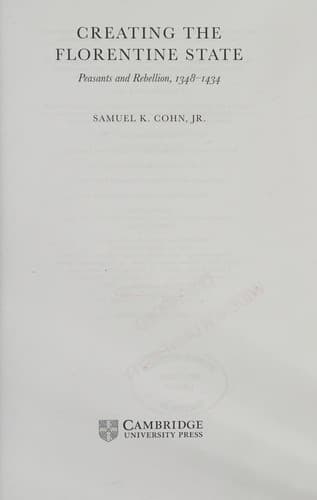 Cover of Creating the florentine state by Samuel Kline Cohn