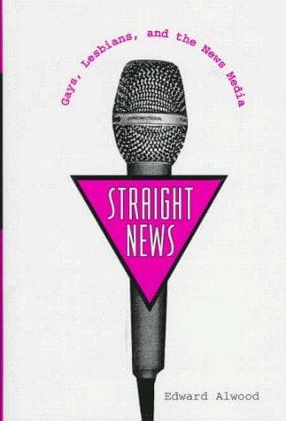 Cover of Straight news by Edward Alwood