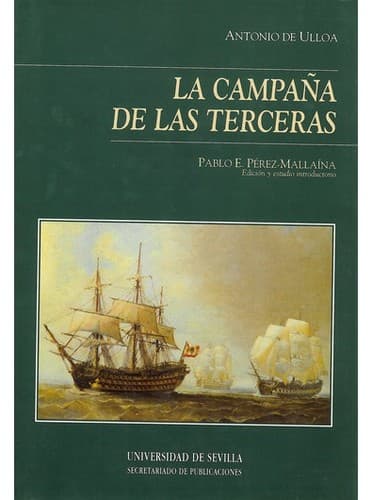Cover of La campaña de las terceras by Antonio de Ulloa