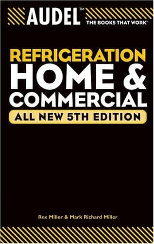 Cover of Refrigeration, home and commercial by Rex Miller