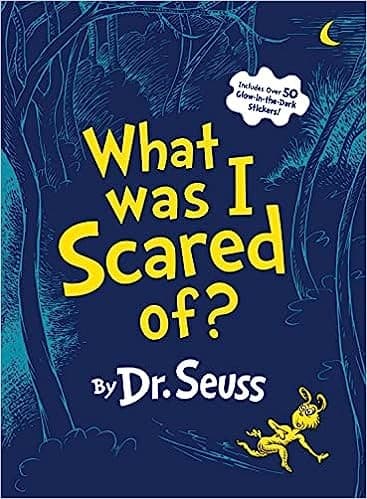 Cover of What was I scared of? by Dr. Seuss
