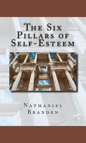 Cover of The six pillars of self-esteem by Nathaniel Branden