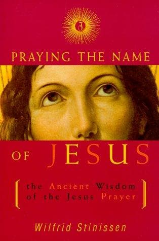 Cover of Praying the Name of Jesus by Wilfried Stinissen