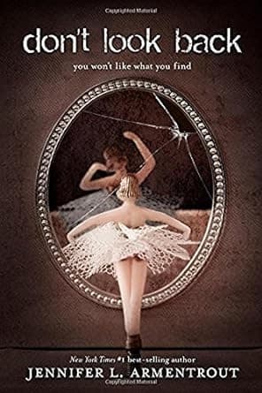 Cover of Don't Look Back by Jennifer L. Armentrout