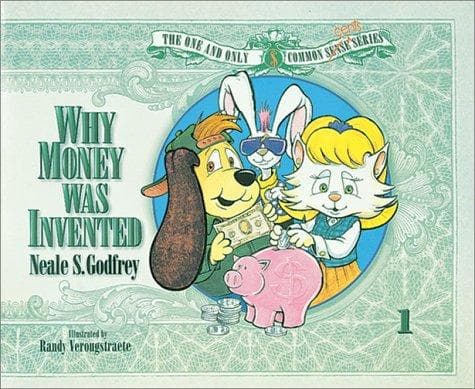 Cover of Why Money Was Invented? by Neale S. Godfrey