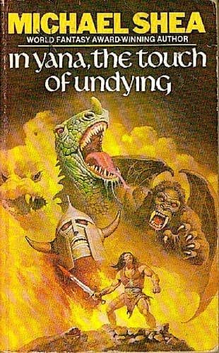 Cover of In Yana, the Touch of Undying by Michael Shea