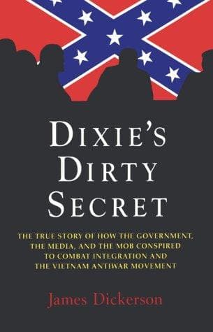 Cover of Dixie's dirty secret by James Dickerson
