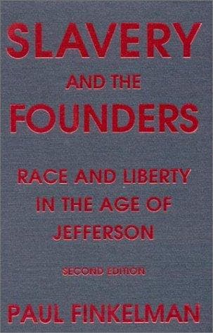 Cover of Slavery and the founders by Paul Finkelman