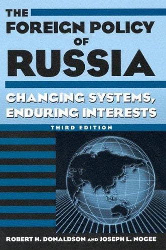 Cover of The foreign policy of Russia by Robert H. Donaldson