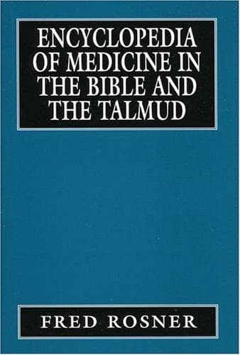 Cover of Encyclopedia of Medicine in the Bible and the Talmud by Fred Rosner