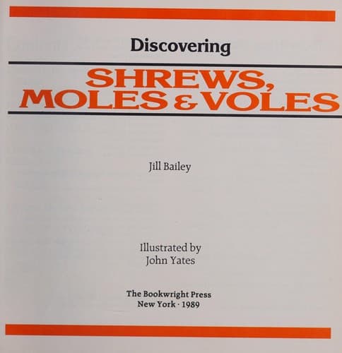 Cover of Discovering shrews, moles & voles by Jill Bailey