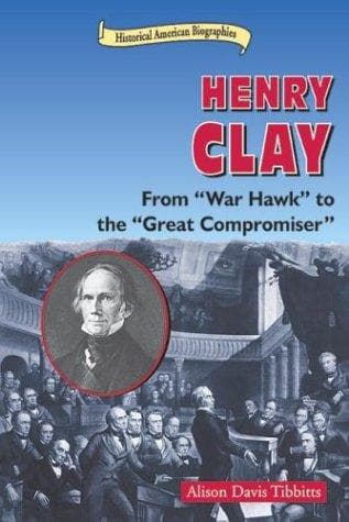 Cover of Henry Clay by Alison Tibbitts
