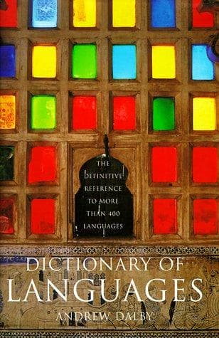 Cover of Dictionary of Languages by Andrew Dalby