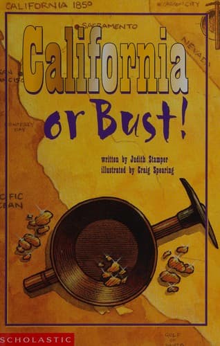 Cover of California or bust! by Judith Bauer Stamper