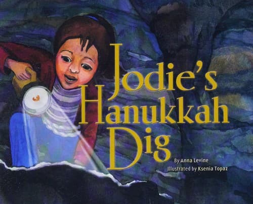 Cover of Jodie's Hanukkah dig by Anna Levine