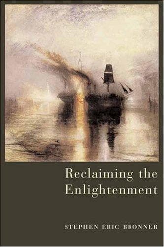 Cover of Reclaiming the Enlightenment by Stephen Eric Bronner