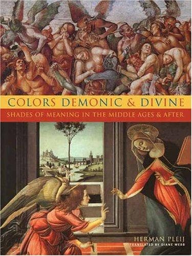 Cover of Colors Demonic and Divine by Herman Pleij