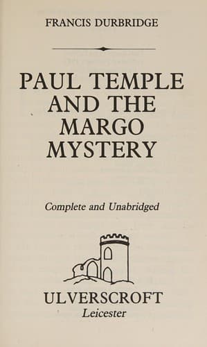 Cover of Paul Temple and the Margo Mystery by Francis Durbridge