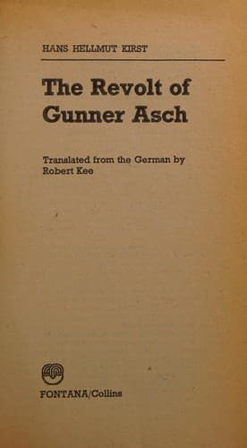 Cover of The Revolt of Gunner Asch by Hans Hellmut Kirst