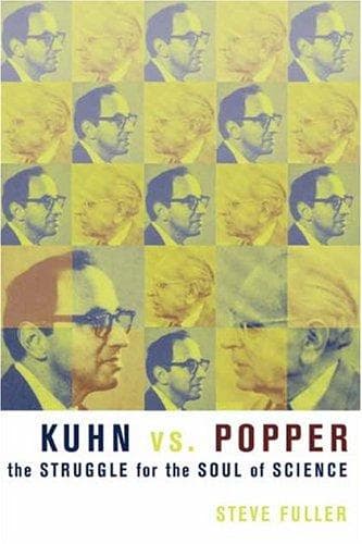 Cover of Kuhn vs. Popper by Steve Fuller