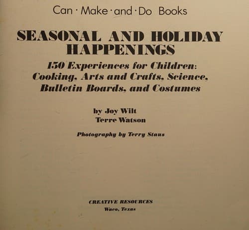 Cover of Seasonal and holiday happenings by Joy Berry