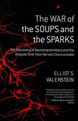 Cover of The War of the Soups and the Sparks by Elliot S. Valenstein