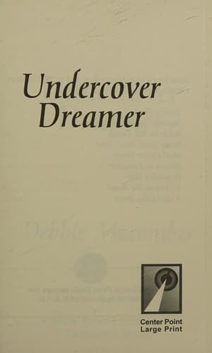 Cover of Undercover Dreamer by Debbie Macomber