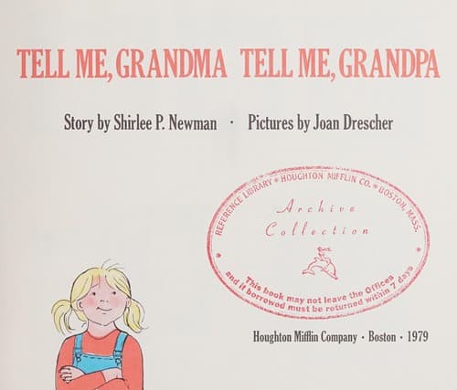 Cover of Tell me, Grandma, tell me, Grandpa by Shirlee Petkin Newman