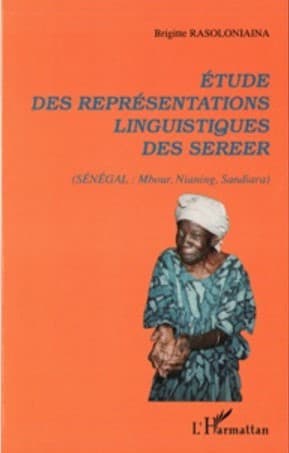Cover of Etude des représentations linguistiques des Sereer by Brigitte Rasoloniaina