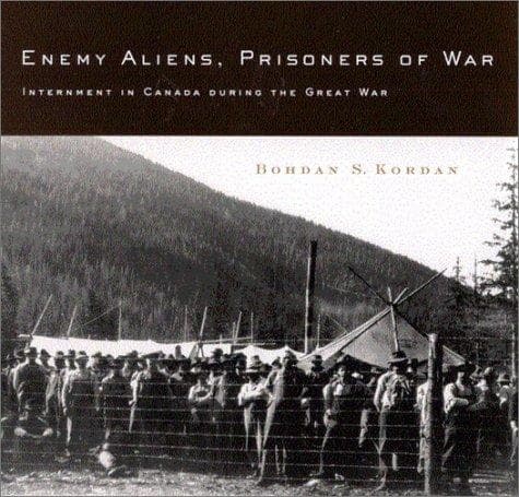 Cover of Enemy aliens, prisoners of war by Bohdan Kordan