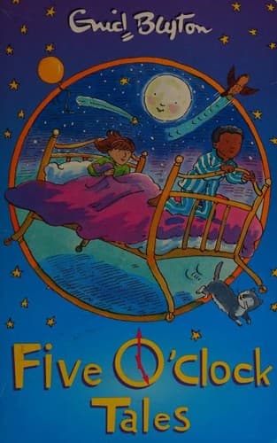 Cover of Five O'Clock Tales by Enid Blyton