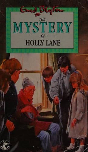 Cover of The Mystery of Holly Lane by Enid Blyton