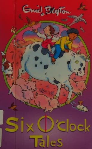 Cover of Six o'clock tales by Enid Blyton