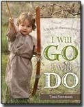 Cover of I will go, I will do by Toni Sorenson