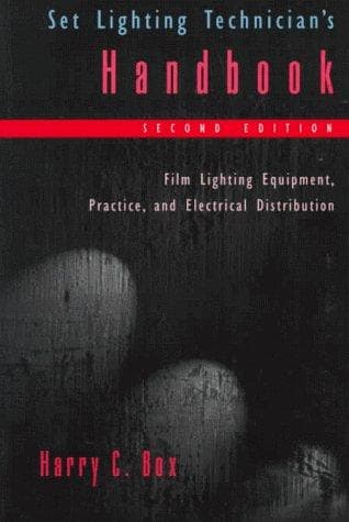 Cover of Set lighting technician's handbook by Harry C. Box